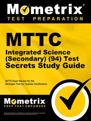 cover image of MTTC Integrated Science (Secondary) (94) Test Secrets Study Guide